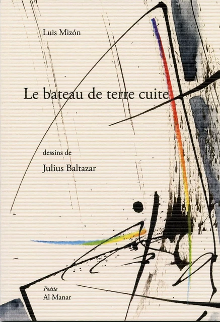 Le bateau de terre cuite - Luis Mizón - AL MANAR