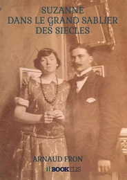 DANS LE GRAND SABLIER DES SIECLES