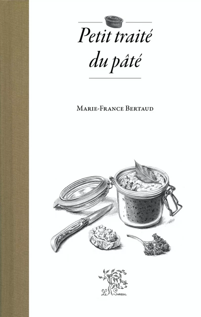 Petit traité du pâté -  - SUREAU