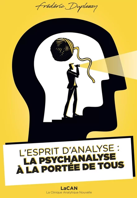 L'Esprit d'Analyse : la psychanalyse à portée de tous - Frédéric DUPLESSY - KOBO BY FNAC