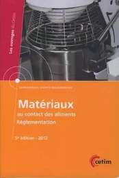 Matériaux au contact des aliments - réglementation