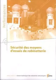 SECURITE DES MOYENS D'ESSAIS DE ROBINETTERIE PERFORMANCES AVEC CDROM 9Q44