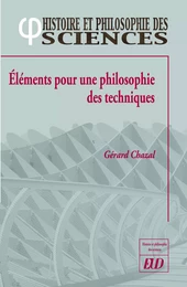 Éléments pour une philosophie des techniques