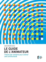 Le Guide de l'Animateur