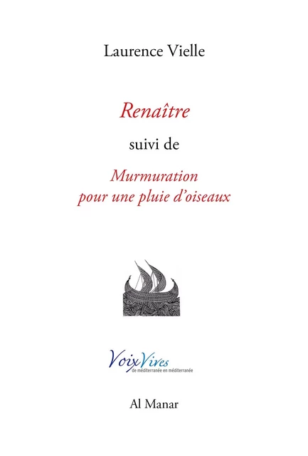 Renaître - Laurence Vielle - AL MANAR