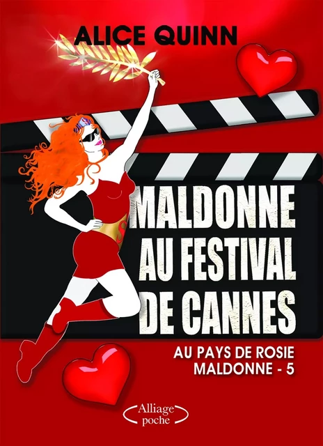 MALDONNE AU FESTIVAL DE CANNES - Alice Quinn - BOOKELIS