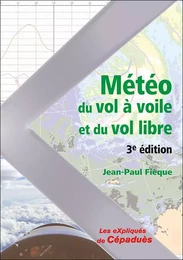 Météo du Vol à Voile et du Vol Libre - 3e édition