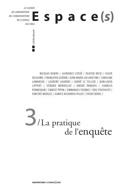 Espace(s) n°3 La pratique de l'enquête -  Collectif - CNES