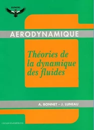 Aérodynamique - Théories de la dynamique des fluides