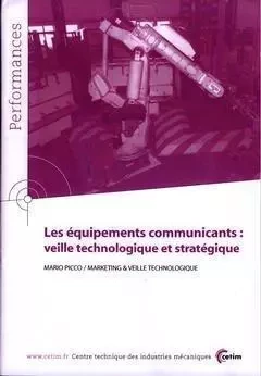 Les équipements communicants - veille technologique et stratégique - Mario Picco - CETIM