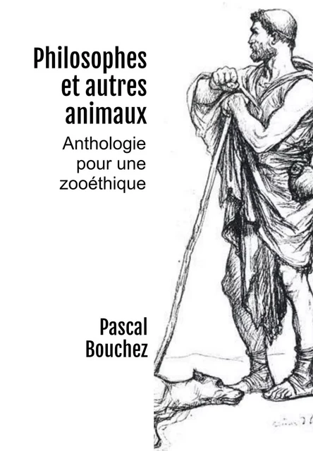 Philosophes et autres animaux - Pascal Bouchez - BOOKELIS