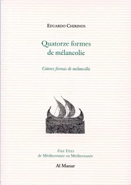 Quatorze formes de mélancolie