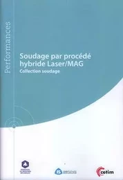 Soudage par procédé hybride laser-MAG