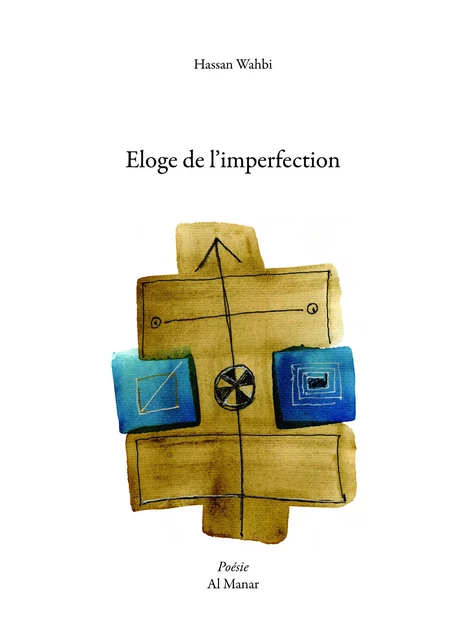 Eloge de l'imperfection - Hassan WAHBI - AL MANAR