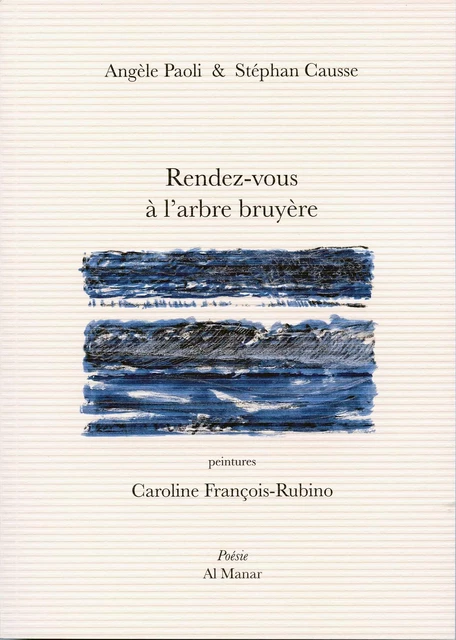 Rendez-vous à l'arbre bruyère - A. PAOLI, S. Causse - AL MANAR