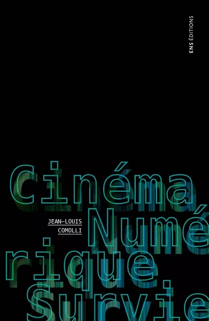 Cinéma, numérique, survie - l'art du temps -  - ENS LYON