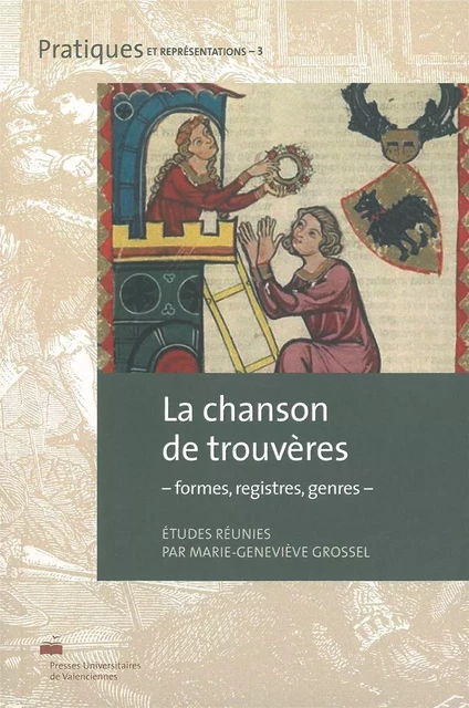 La Chanson de Trouvères -  Collectif - Encrage