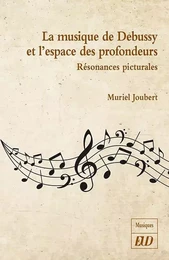 La musique de debussy et l'espace des profondeurs