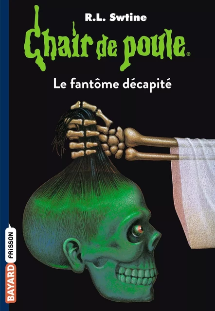 Chair de poule , Tome 29 - R.L Stine - BAYARD JEUNESSE