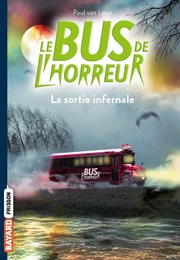 Le bus de l'horreur, Tome 01