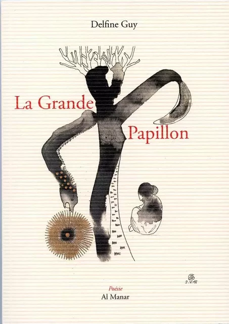 La Grande Papillon - GUY Delphine - AL MANAR