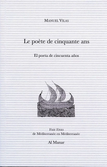 Le poète de cinquante ans - Manuel Vilas - AL MANAR