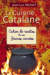 La Cuisine Catalane