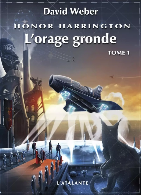 L'orage gronde - David Weber - ATALANTE