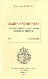 Marie-Antoinette, archiduchesse d´Autriche, reine de France - Broché