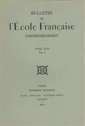 Bulletin de l'École française d'Extrême-Orient (1952)  n° 46-2