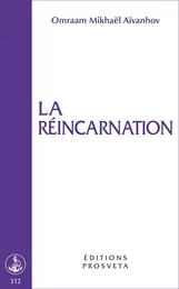 LA REINCARNATION