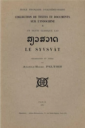 Un texte classique lao : Le Syvsvat