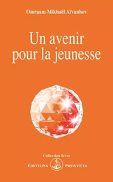 UN AVENIR POUR LA JEUNESSE