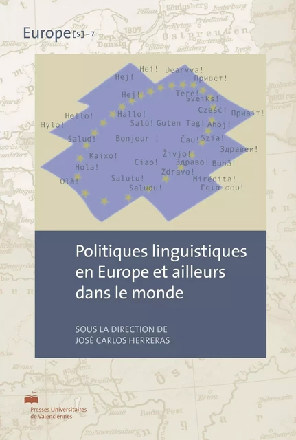 Politiques linguistiques en Europe et ailleurs dans le monde -  - PU VALENCIENNES