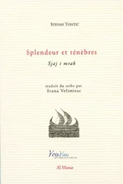 Splendeur et ténèbres