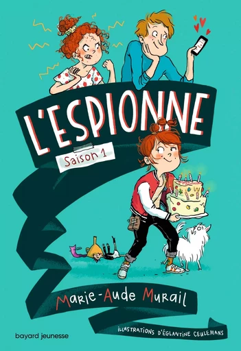 L'espionne, Tome 01 - Marie-Aude Murail - BAYARD JEUNESSE