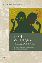 Le sel de la langue - hommage à Michèle Aquien