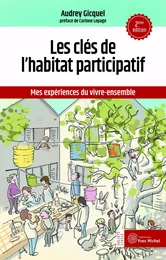 Les clés de l'habitat participatif 