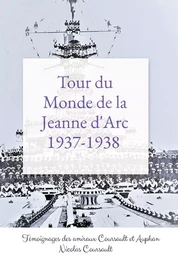 Tour du Monde de la Jeanne d'Arc, 1937-1938