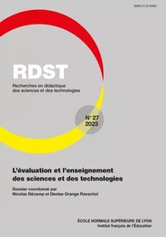 RDST, N 27/2023. L'EVALUATION ET L'ENSEIGNEMENT DES SCIENCES ET DES T ECHNOLOGIES