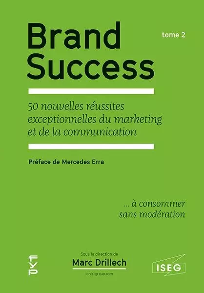 Brand Success. Tome 2 - Marc DRILLECH, Mercedes Erra - FYP Éditions