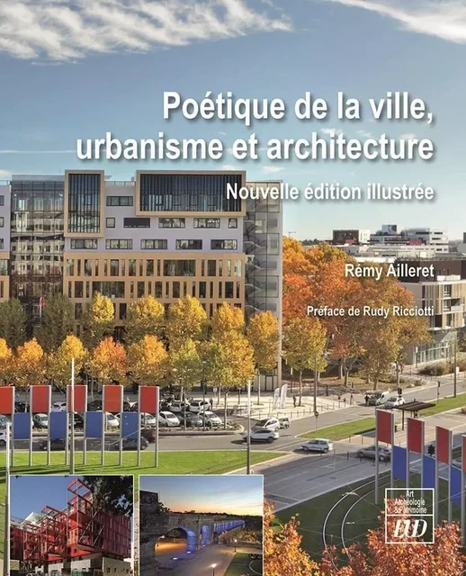 Poétique de la ville, urbanisme et architecture - Rémy Ailleret - PU DIJON