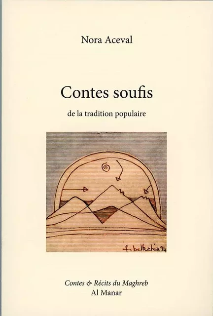 Contes soufis - Nora ACEVAL - AL MANAR