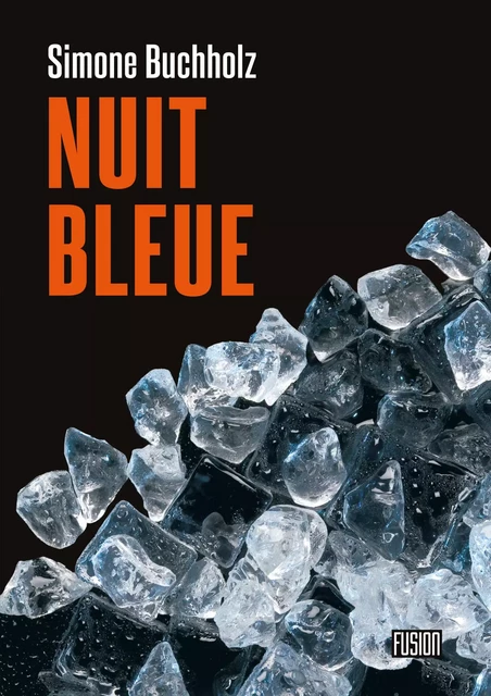 Nuit bleue - Simone Buchholz - ATALANTE