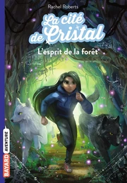 La cité de cristal, Tome 03