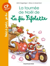 La tournée de Noël de la fée Fifolette