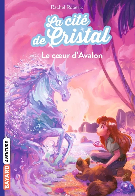 La cité de cristal, Tome 04 - Rachel Roberts - BAYARD JEUNESSE