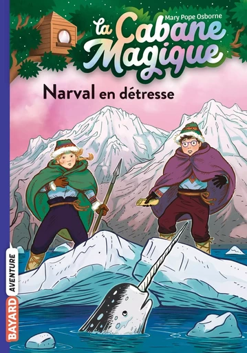 La cabane magique, Tome 54 - Mary Pope Osborne, Elisabeth JAMMES - BAYARD JEUNESSE