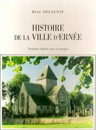 Histoire de la Ville d'Ernée