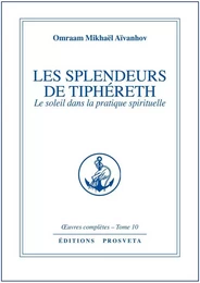 LES SPLENDEURS DE TIPHERET - TOME 10